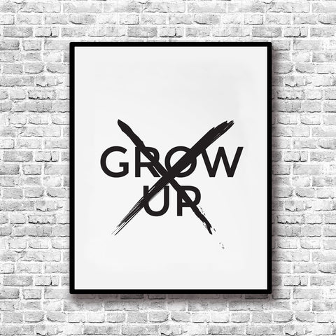 Don't Grow Up Print Canvas Poster Quote Wall Art, Nursery Boy Gift Room Sign