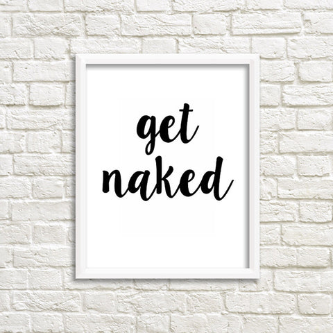 Get Naked Quotes Canvas Art Pop Art by Numbers Picture Posters